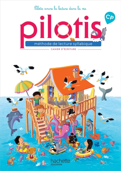 Lecture Cp - Collection Pilotis - Cahier D'écriture