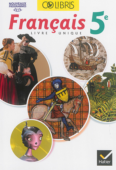 Colibris Français 5e Éd. 2016 - Manuel de L'élève (inclus 