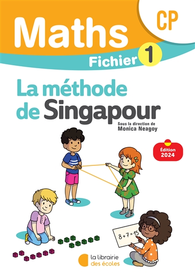 Mathématiques Cp (2024) - Méthode de Singapour - Fichier Élève 1