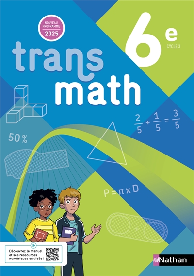 Transmath Mathématiques 6e - Manuel Élève - 2025