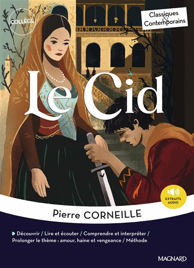 LE CID - CLASSIQUES ET CONTEMPORAINS