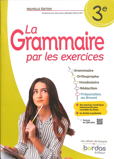 LA GRAMMAIRE PAR LES EXERCICES 3E ED 2023 - CAHIER ELEVE