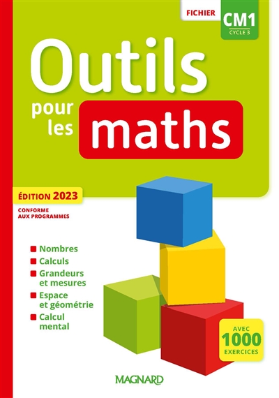 OUTILS POUR LES MATHS CM1 (2023) - FICHIER DE L'ELEVE