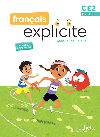 Français Explicite CE2 - Livre de l'élève - Ed. 2025