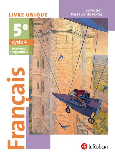 Français 5ème Élève - Passeurs de Textes (cycle 4) - 2016