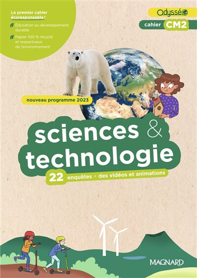 Sciences et Technologie -Odysseo -Cahier d'exercices CM2 Edition 2024