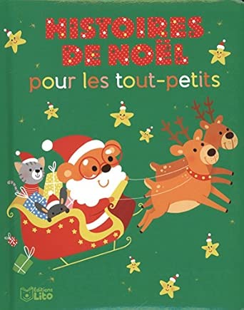 Histoires de Noël pour les tout - petits