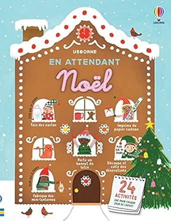 En attendant Noël. 24 activités