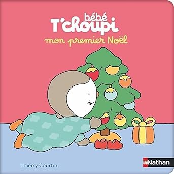 Bebe T'choupi Mon premier Noël