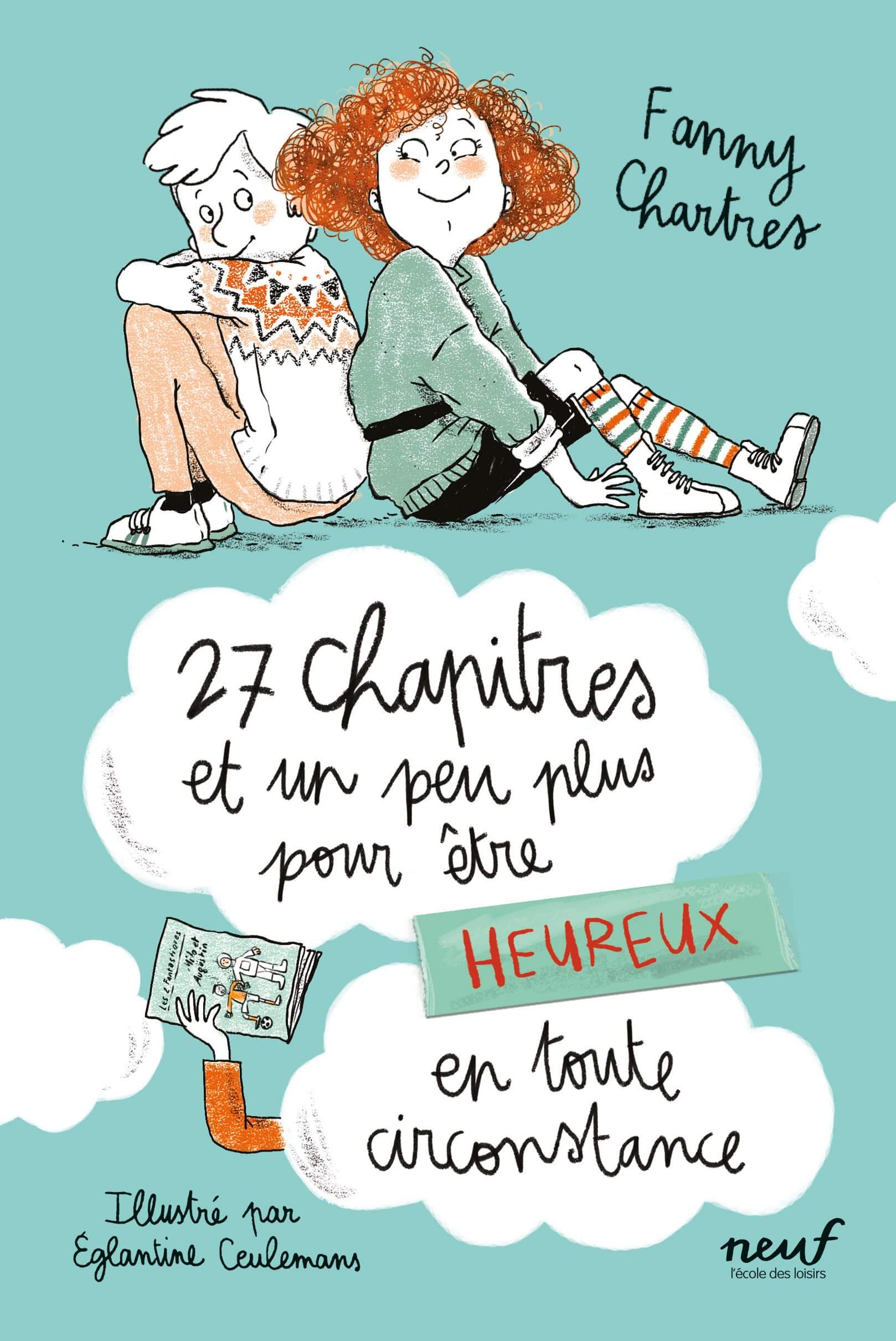 27 chapitres et un peu plus pour être heureux en toute circonstance 11-13 ans