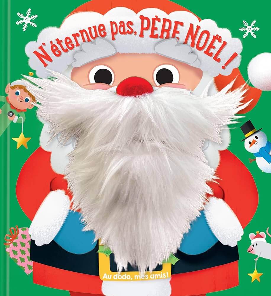 N'ETERNUE PAS, PERE NOEL !