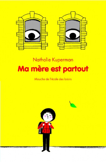 Ma mère est partout 10-12 ans