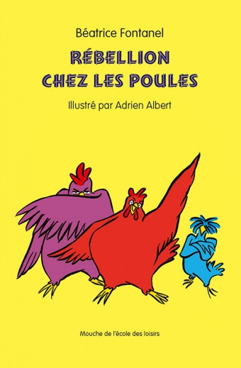 Rebellion chez les poules 6-7 ans