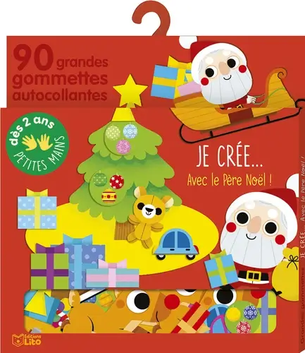 Je crée... avec le Père Noël !. 90 grandes gommettes