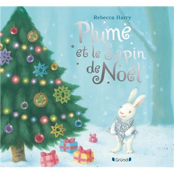 Plume et le sapin de Noël 3-6+