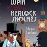 Arsene Lupin contre Herlock Sholmes 12-14 ans