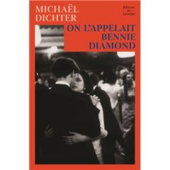On l’appelait Bennie Diamond