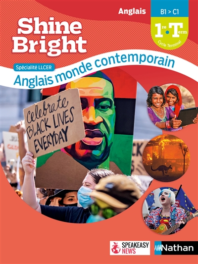 Shine Bright 1re - Terminale LLCER Anglais, Monde contemporain - Édition 2021