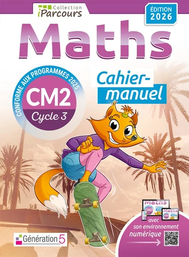 Cahier-manuel iParcours maths CM2 Ed. 2026 - à paraitre mai 2026