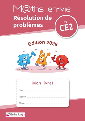 Livret pour l'élève - Enseigner la résolution de problèmes au CE2 - Maths en-vie - Ed. 2026 - à paraitre avril 2026