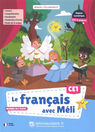 Le français avec Méli CE1. Manuel de l'élève