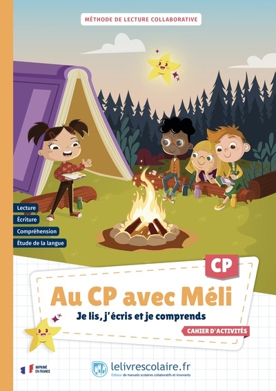 Au Cp Avec Méli - Je Lis, J’écris et Je Comprends - Cahier D'activités (méthode de Lecture)