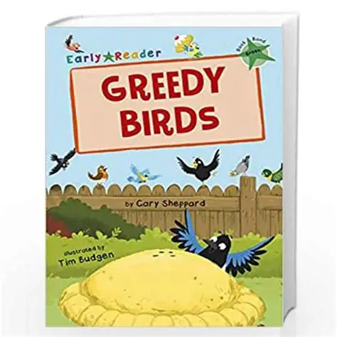 Greedy Birds