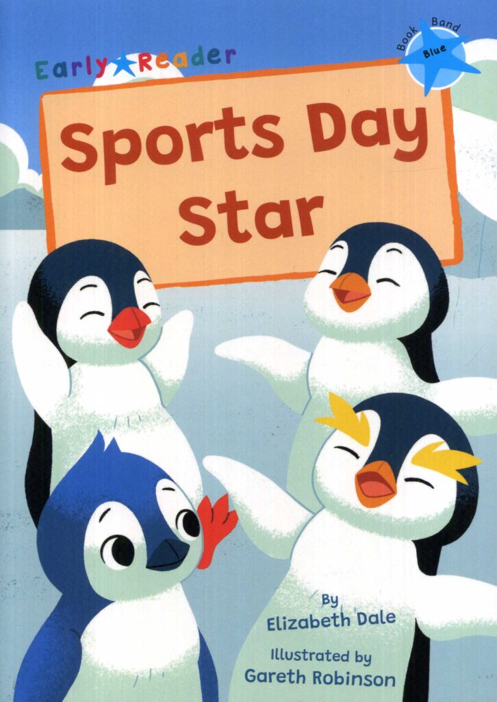 Sports Day Star: (Blue Early Reader)