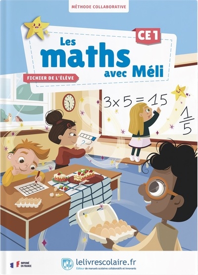 Les Maths Avec Méli Ce1 - Fichier Élève