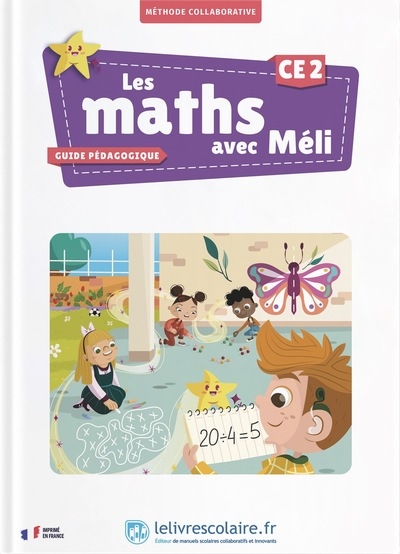 Les maths avec Méli CE2. Guide pédagogique