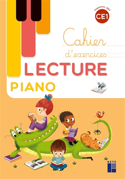 Lecture Piano CE1 - Cahier d'exercices - Programmes 2025