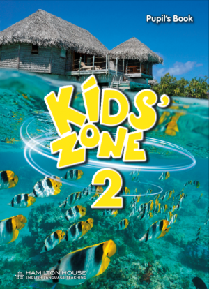 KID'S ZONE 2 PUPIL'S BOOK