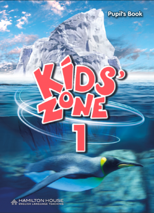 KID'S ZONE 1 PUPIL'S BOOK