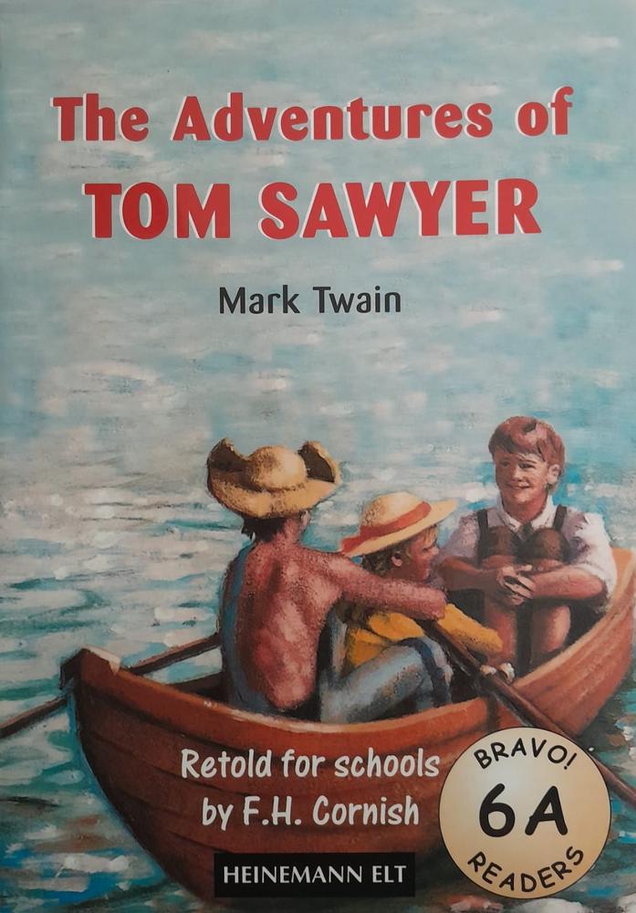 The Adventures of Tom Sawyer - 6A Bravo Reader