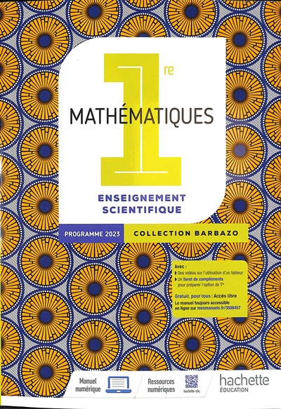 Barbazo - Mathématiques Enseignement Scientifique 1re - Livre élève - Ed. 2023