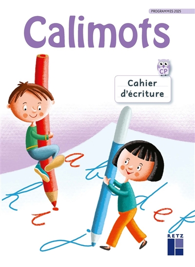 CALIMOTS CP - Cahier d'écriture - Programmes 2025