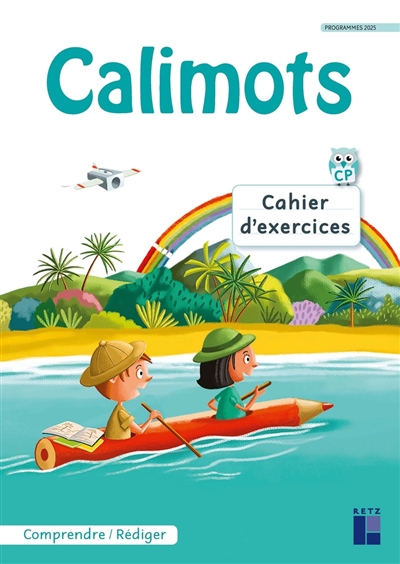 CALIMOTS - CP CAHIER D'EXERCICES DE COMPREHENSION/REDACTION PROGRAMMES 2025