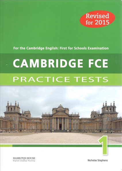Revised Cambridge FCE Practice Tests 1 for Schools Pupil's Book for Self-Study (wi