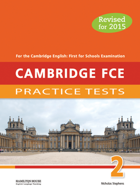 Revised Cambridge FCE Practice Tests 2 for Schools Pupil's book for Self-Study (wi