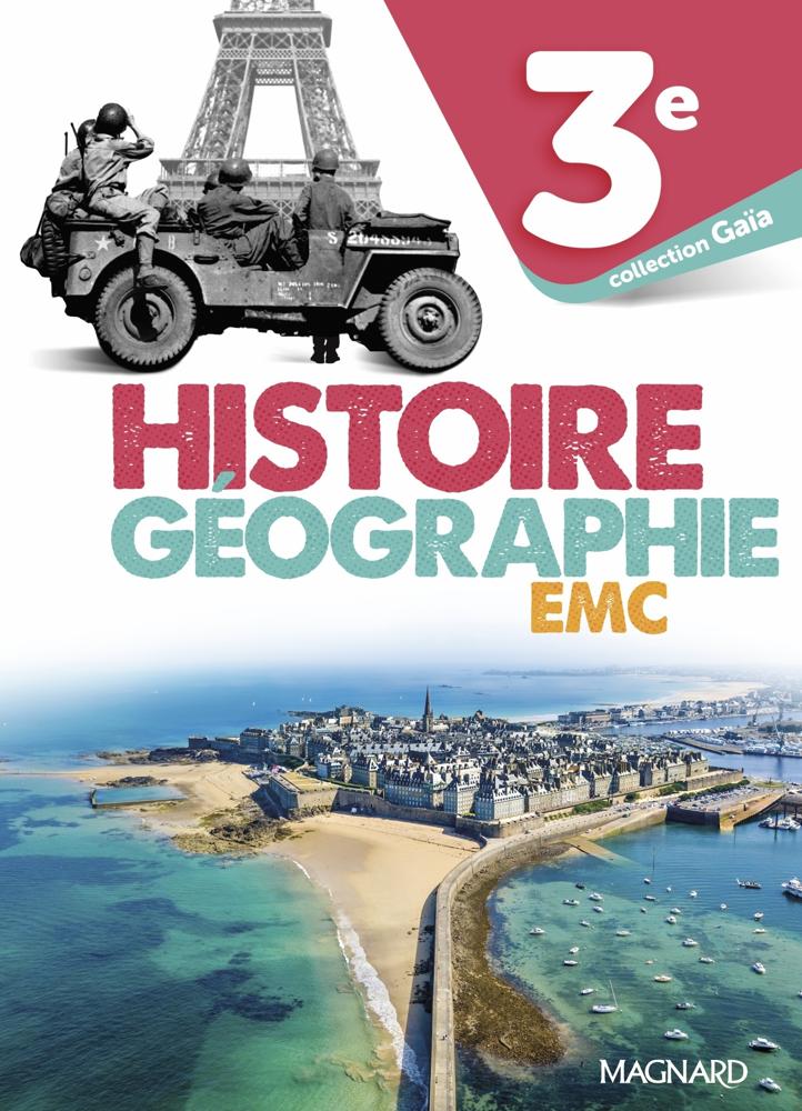 Histoire-géographie Emc Gaïa 3e (2021) – Manuel Élève