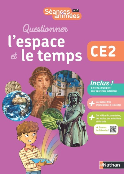 SEANCES ANIMEES - CE2 - QUESTIONNER L'ESPACE ET LE TEMPS