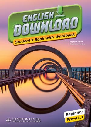 ENGLISH DOWNLOAD PRE-A1.1 STUDENT'S BOOK WITH WORKBOOK