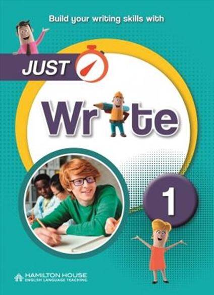 JUST WRITE 1 STUDENT'S BOOK