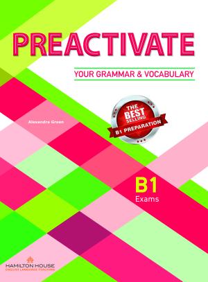 PREACTIVATE YOUR GRAMMAR & VOCABULARY B1 STUDENT'S BOOK
