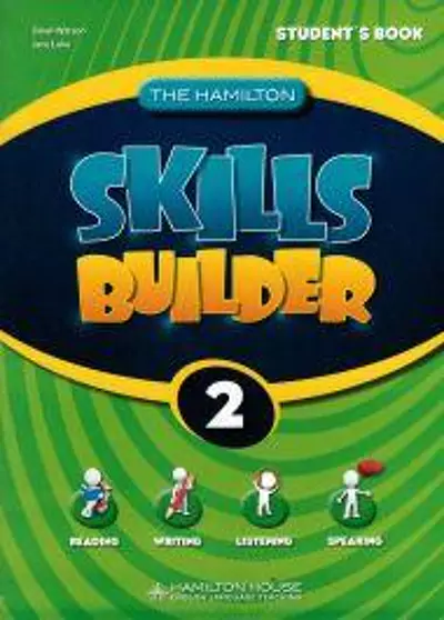 THE HAMILTON SKILLS BUILDER 2 STUDENT'S BOOK