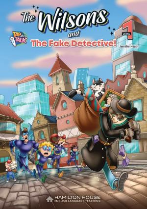 THE WILSONS 1 READER 2 - THE FAKE DETECTIVE