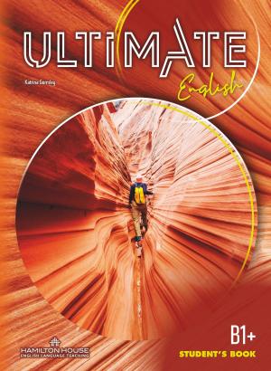 ULTIMATE ENGLISH B1+ STUDENT'S BOOK